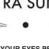 ULTRA SUNN Keep Your Eyes Peeled Slowed Reverb