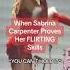 When Sabrina Carpenter Proves Her FLIRTING Skills