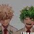 Me Gustas Bkdk Bakudeku Bokugo Deku Mha Bnha