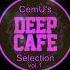 Deep Cafe CemU S Selection Vol 1 Best Of Deep House Summer 2018
