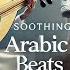 Relaxing Arabic Music With Oud And Violin Soothing Beats For Relaxation And Meditation 616 233