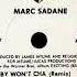 Marc Sadane Baby Won T Cha Dj S Rework