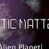 Alien Planet Exotic Matter OST Ambient Orchestral Synth David Levy