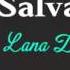 Salvatore Lana Del Rey Lyrics