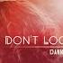 Don T Look Back Original Mix