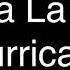 Hurricane Hasta La Vista Lyrics