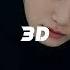 Jungkook 3D Sped Up