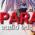 Own Paradise Edit Audio Paradise Audio Edit