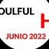 SOULFUL HOUSE JUNIO 2022