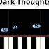 Dark Thoughts EASY Piano Cover