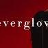 Everglow First Sped Up