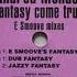 Andrea Mendez Fantasy Come True E Smoove S Fantasy 12 Mix