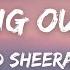 Ed Sheeran Thinking Out Loud Lyrics