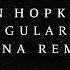 Jon Hopkins Singularity ANNA Remix Official Audio