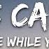 Lewis Capaldi Hold Me While You Wait Lyrics