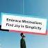 Embrace Minimalism Find Joy In Simplicity