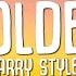 Harry Styles Golden Lyrics