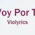 Violetta Voy Por Ti Lyrics