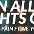 T Pain Turn All The Lights On Ft Ne Yo 528Hz