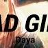 Nightcore Daya Bad Girl Speed Up Reverb