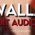 Swalla Edit Audio Douwantbeans