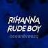 Rihanna Rude Boy Sped Up Reverb