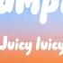 Tampar Juicy Luicy Lyrics