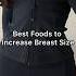 Best Foods To Increase Breast Size Shorts Shortsfeed Shortvideo Fyp Food Tips Viralshorts