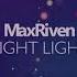 MaxRiven Bright Lights Official Audio