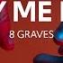 8 Graves Bury Me Low Lyrics