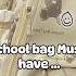 School Bags Must Have Comment Shorts Myworld