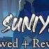 Suniya Suniya Slow Reverb Song Latest Punjabi Song 2024 Suniya Suniya Lofi Song Punjab Song