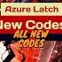 All New Azure Latch Codes All New Codes For Azure Latch Roblox 2025 New Codes BAROU OLIVER AIKU