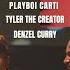 R I P Playboi Carti Ft Denzel Curry Tyler The Creator