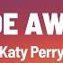 Katy Perry Wide Awake Lyrics