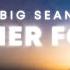 Big Sean Together Forever Lyrics