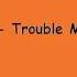 Soundroll Trouble Maker