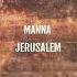 MANNA Jerusalem Allom Records