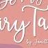 Be My Fairy Tale Janella Salvador Lyrics