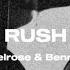 Rush Dutch Melrose Benny Mayne Sub Español Letra Lyrics