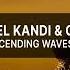 FAWZY X Daniel Kandi Osman Mousa Ascending Waves Out 14 Nov 2022 Trance