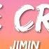 Jimin Like Crazy English Version Lyrics