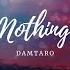 Damtaro Nothing