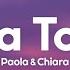 Paola Chiara Festa Totale Testo Lyrics