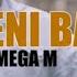 Mega M Toto Neni Banger Prod Gmm Production Official Video