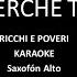 SARA PERCHE TI AMO RICCHI E POVERI KARAOKE SAX ALTO