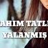 İbrahim Tatlıses Yalanmış Mutsuz Demir Ufuk Kaplan Remix