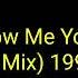 K2 Show Me Your Love Club Mix 1994 CD Euro House