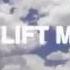 You Lift Me Up Official Lyric Video Mikey Wax