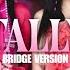 BLACKPINK Tally BRIDGE VERSION